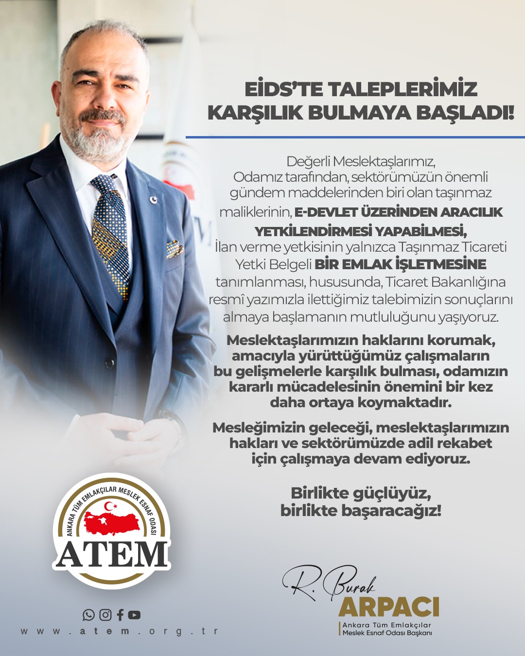 EİDS'te Taleplerimiz Karşılık Bulmaya Başladı