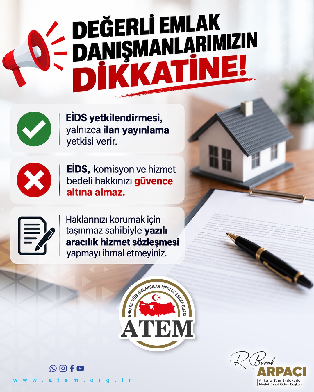 Emlak Danışmanlarımızın Dikkatine